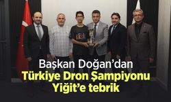 Başkan Doğan’dan Türkiye Dron Şampiyonu Yiğit’e tebrik