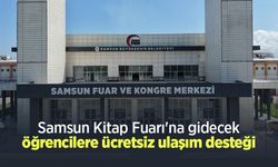 Samsun Kitap Fuarı'na gidecek öğrencilere ücretsiz ulaşım desteği