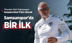 Thorsten Fink Trabzonspor Karşısına İdeal 11'iyle Çıkacak! Samsunspor'da BİR İLK