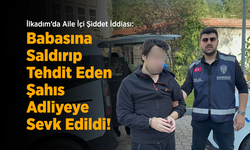 İlkadım’da Aile İçi Şiddet İddiası: Babasına Saldırıp Tehdit Eden Şahıs Adliyeye Sevk Edildi!