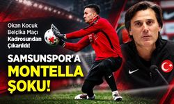 Okan Kocuk Belçika Maçı Kadrosundan Çıkarıldı! SAMSUNSPOR'A MONTELLA ŞOKU!