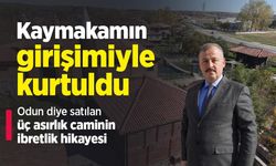 Kaymakamın girişimiyle kurtuldu: Odun diye satılan üç asırlık caminin ibretlik hikayesi