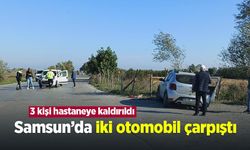 Samsun’da iki otomobil çarpıştı: 3 kişi hastaneye kaldırıldı