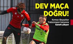Kırmızı-Beyazlılar, Trabzonspor karşısına kararlı çıkıyor! DEV MAÇA DOĞRU!
