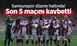 Samsunspor düşme hattında! Son 5 maçını kaybetti
