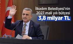 İlkadım Belediyesi'nin 2027 mali yılı bütçesi 3,8 milyar TL