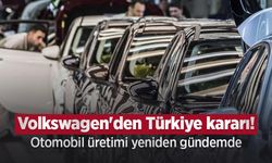 Volkswagen'den Türkiye kararı! Otomobil üretimi yeniden gündemde