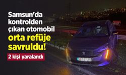 Samsun'da kontrolden çıkan otomobil orta refüje savruldu! 2 kişi yaralandı