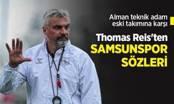 Alman teknik adam, eski takımına karşı! Thomas Reis'ten SAMSUNSPOR SÖZLERİ