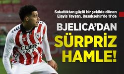 Sakatlıktan güçlü bir şekilde dönen Elayis Tavsan, Başakşehir'de 11'de! BJELICA’DAN SÜRPRİZ HAMLE!
