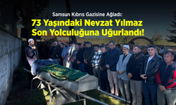 Samsun Kıbrıs Gazisine Ağladı: 73 Yaşındaki Nevzat Yılmaz Son Yolculuğuna Uğurlandı!