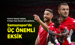 Kırmızı beyazlı ekipte, K.Paşa maçı öncesi şok gelişme... Samsunspor'da ÜÇ ÖNEMLİ EKSİK