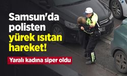 Samsun'da polisten yürek ısıtan hareket! Yaralı kadına siper oldu