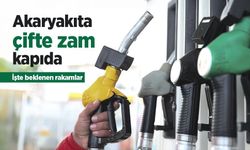 Akaryakıta çifte zam kapıda! İşte beklenen rakamlar