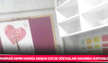 Parmağı demir kapağa sıkışan çocuk gözyaşları arasında kurtarıldı