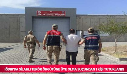 Iğdır’da silahlı terör örgütüne üye olma suçundan 1 kişi tutuklandı