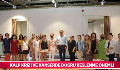 Kalp krizi ve kanserde doğru beslenme önemli