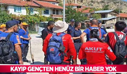 Kayıp gençten henüz bir haber yok