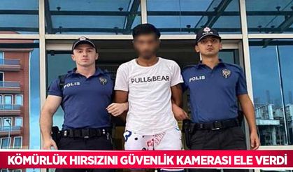 Kömürlük hırsızını güvenlik kamerası ele verdi