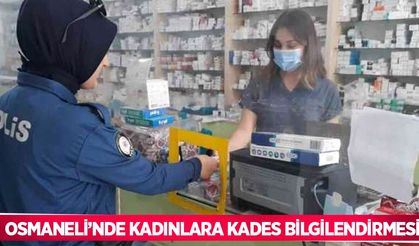 Osmaneli’nde kadınlara KADES bilgilendirmesi