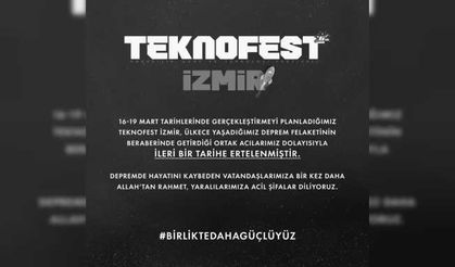 TEKNOFEST İzmir ileri bir tarihe ertelendi