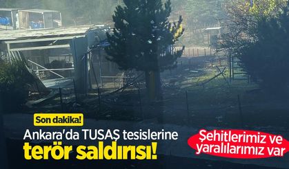 Son dakika! Ankara'da TUSAŞ tesislerine terör saldırısı: Şehit ve yaralılar var