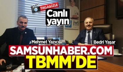 Samsunhaber.COM TBMM'de | CANLI YAYIN