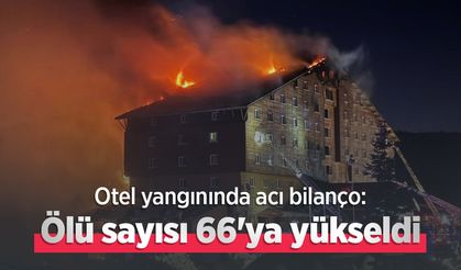 Otel yangınında acı bilanço: Ölü sayısı 66'ya yükseldi