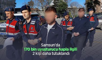 Samsun'da 170 bin uyuşturucu hapla ilgili 2 kişi daha tutuklandı