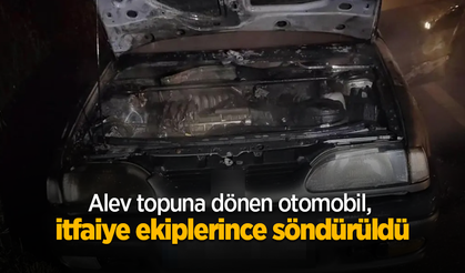 Alev topuna dönen otomobil, itfaiye ekiplerince söndürüldü