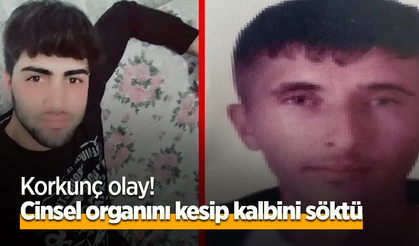 Korkunç olay! Cinsel organını kesip kalbini söktü