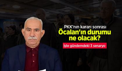 PKK'nın kararı sonrası Öcalan'ın durumu ne olacak? İşte gündemdeki 3 senaryo