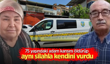 75 yaşındaki adam karısını öldürüp aynı silahla kendiini vurdu