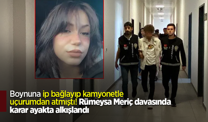 Boynuna ip bağlayıp kamyonetle uçurumdan atmıştı! Rümeysa Meriç davasında karar ayakta alkışlandı