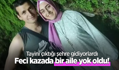 Tayini çıktığı şehre gidiyorlardı: Feci kazada bir aile yok oldu!