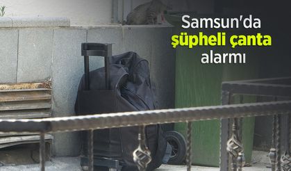 Samsun'da şüpheli çanta alarmı
