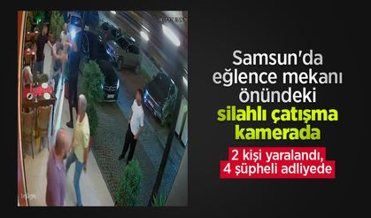 Samsun'da eğlence mekanı önündeki silahlı çatışma kamerada: 2 kişi yaralandı, 4 şüpheli adliyede