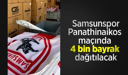 Samsunspor-Panathinaikos maçında 4 bin bayrak dağıtılacak