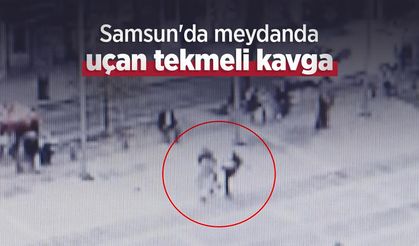 Samsun'da meydanda uçan tekmeli kavga