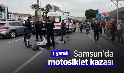 Samsun'da motosiklet kazası: 1 yaralı