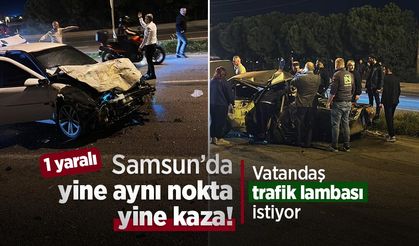 Samsun'da yine aynı nokta, yine kaza! Vatandaş trafik lambası istiyor: 1 yaralı