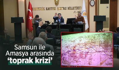 Samsun ile Amasya arasında ‘toprak krizi’