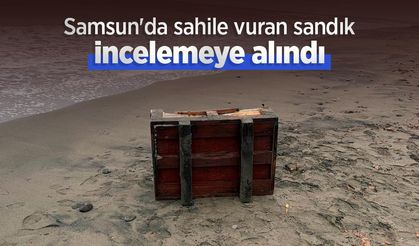 Samsun'da sahile vuran sandık incelemeye alındı