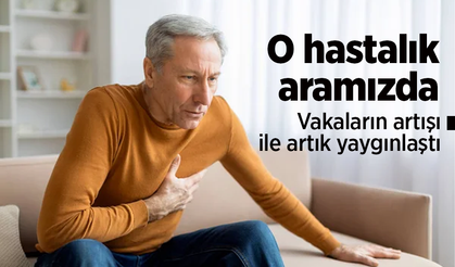 O hastalık aramızda!