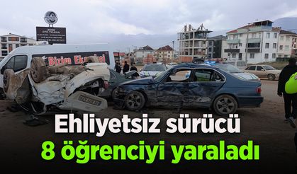 Ehliyetsiz sürücü 8 öğrenciyi yaraladı