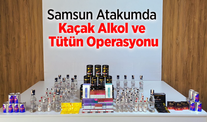 Samsun Atakumda Kaçak Alkol ve Tütün Operasyonu