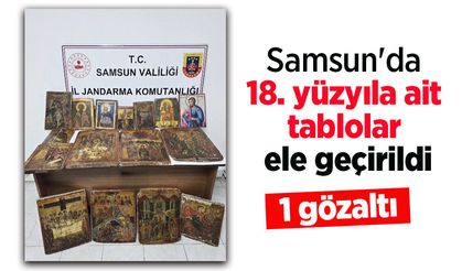 Samsun'da 18. yüzyıla ait tablolar ele geçirildi: 1 gözaltı