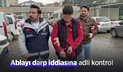Ablayı darp iddiasına adli kontrol
