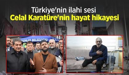 Türkiye'nin ilahi sesi Celal Karatüre'nin hayat hikayesi