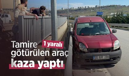 Tamire götürülen araç kaza yaptı: 1 yaralı